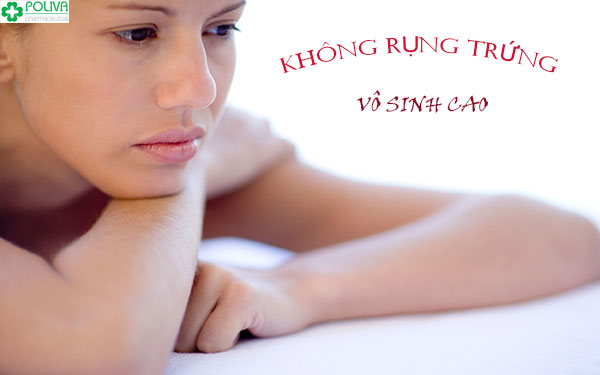 Phụ nữ thường xuyên không rụng trứng sẽ đối diện với khả năng vô sinh cao