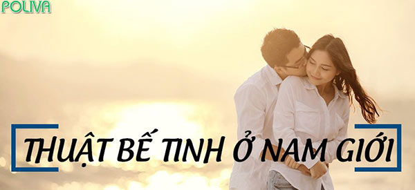 Bế tinh ở nam giới liệu có tốt?